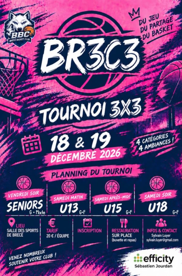 Tournoi 3x3 seniors/U18/U15/U13 - Brécé Basket Club